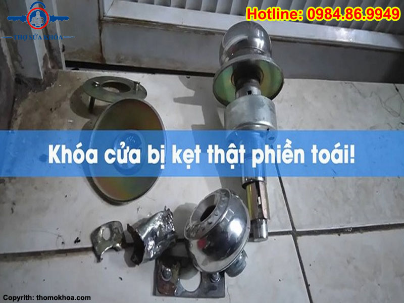 Ổ Khóa Bị Kẹt, Hỏng