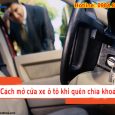 Cách Mở Cửa Ô Tô Khi Quên Chìa Khóa