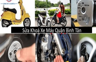 Thợ Sửa Khóa Xe Máy Tại Bình Tân