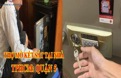 Thợ Làm Chìa Khóa Két Sắt Tại Quận 5
