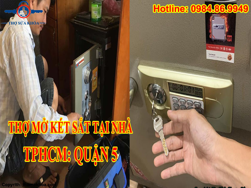 Thợ Làm Chìa Khóa Két Sắt Tại Quận 5