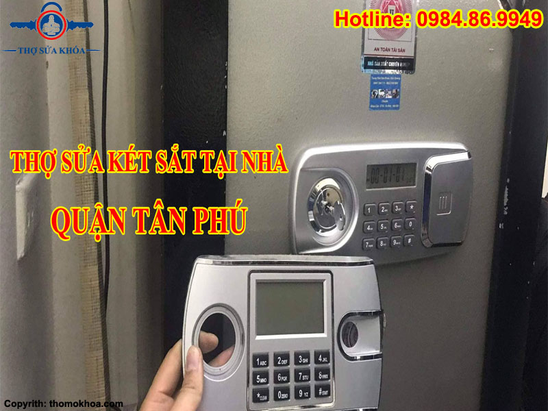 Dịch Vụ Thợ Sửa Khóa Két Sắt Tại Tân Phú