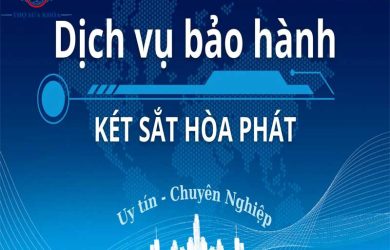 Trung Tâm Bảo Hành Két Sắt Hòa Phát