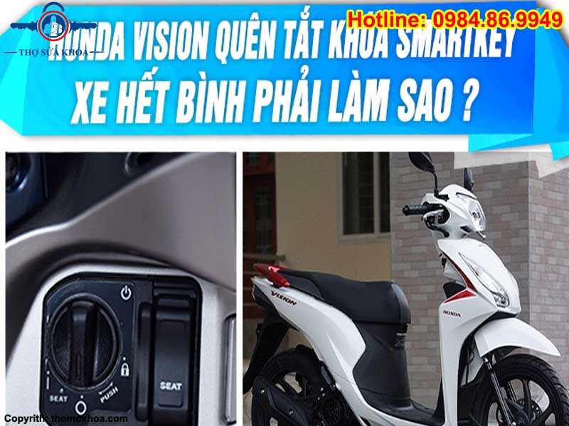 Quên Tắt Chìa Khóa Xe Vision Có Hết Bình Không?