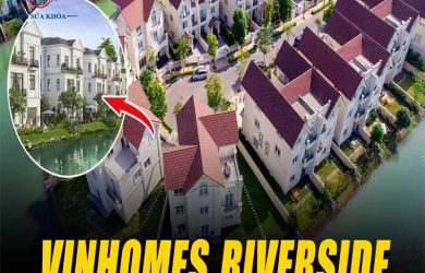 Thợ Sửa Khóa Vinhomes Riverside