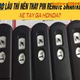 Thời Gian Sử Dụng Pin Smartkey Air Blade