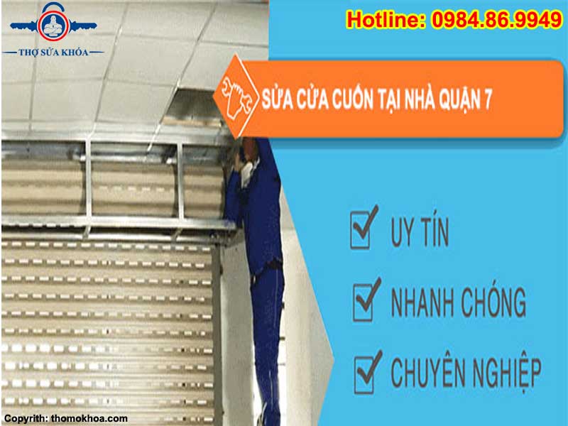 Thợ Sửa Khóa Cửa Cuốn Tại Quận 7