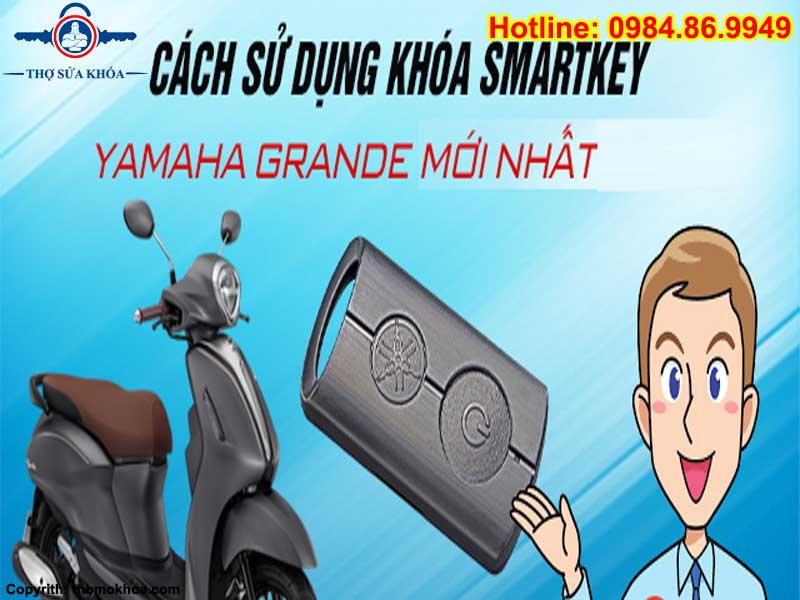 Hướng Dẫn Sử Dụng Chìa Khóa Xe Grande