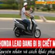Xe Lead Bị Chết Máy