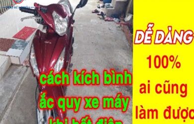 Cách Kích Bình Ắc Quy Xe Tay Ga Hết Điện