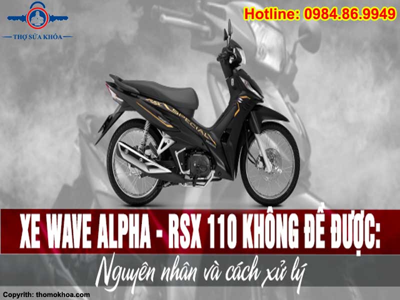 Xe Wave Không Đề Được